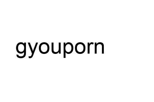 gyouporn