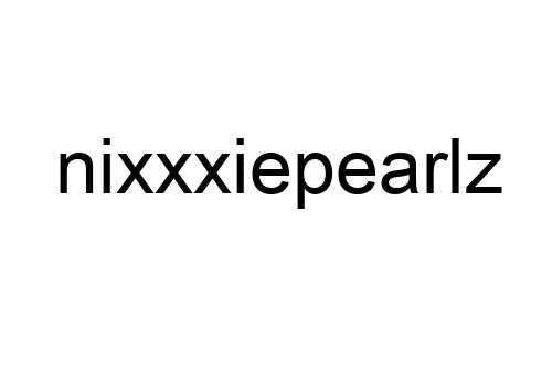 nixxxiepearlz