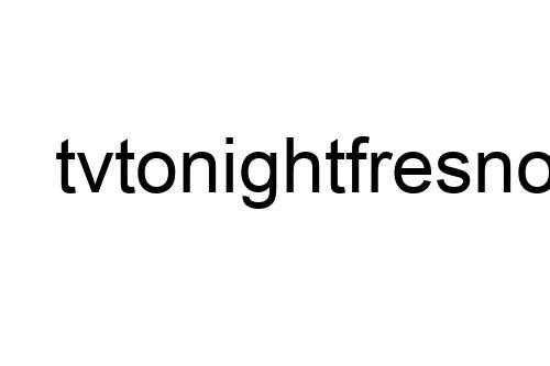tvtonightfresno