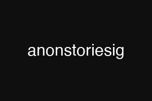 anonstoriesig