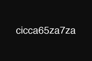 cicca65za7za