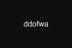 ddofwa