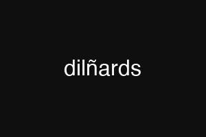 dilñards