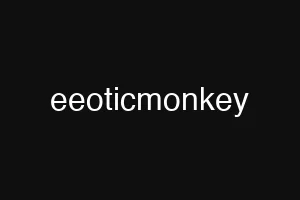 eeoticmonkey