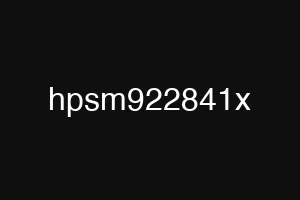 hpsm922841x
