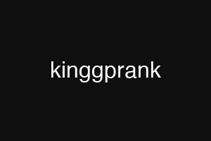 kinggprank