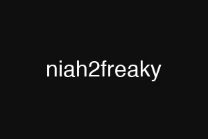 niah2freaky